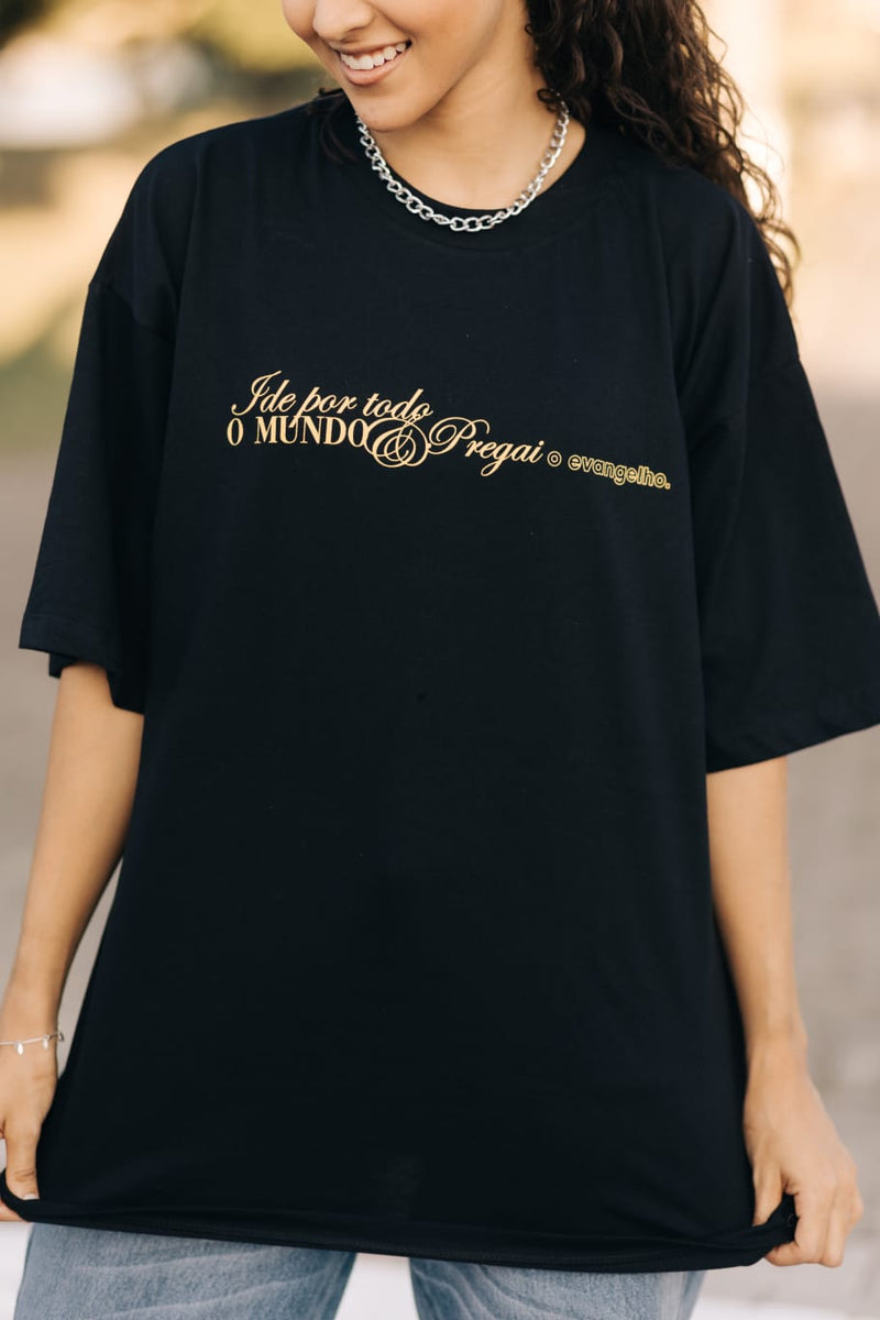 Camisa Oversized "Ide Por Todo O Mundo"