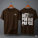 Camiseta Oversized – “Dele por Ele” (4 Cores Disponíveis)