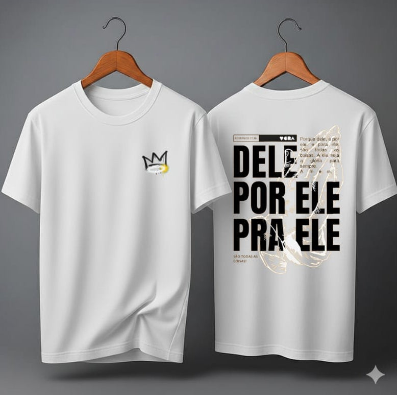 Camiseta Oversized – “Dele por Ele” (4 Cores Disponíveis)