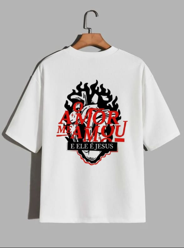 Camiseta Oversized – “O amor me amou e ele é Jesus” (4 Cores Disponíveis)
